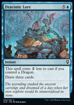 Draconic Lore - Commander Legends: Battle for Baldur's Gate (Common) [CLB-64]