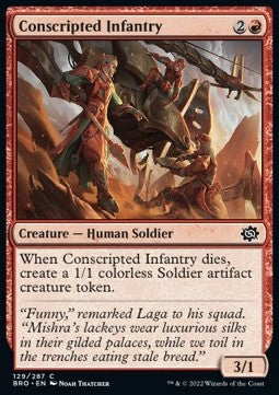Conscripted Infantry - The Brothers' War (Common) [BRO-129]