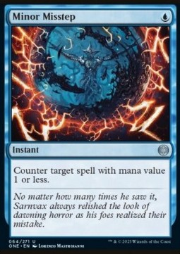Minor Misstep - Phyrexia: All Will Be One (Uncommon) [ONE-64]