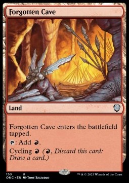 Forgotten Cave - Commander: Phyrexia: All Will Be One (Uncommon) [ONC-153]