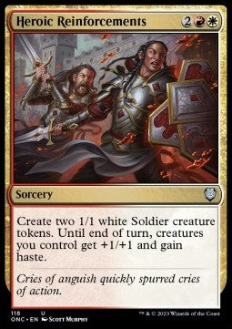 Heroic Reinforcements - Commander: Phyrexia: All Will Be One (Uncommon) [ONC-118]