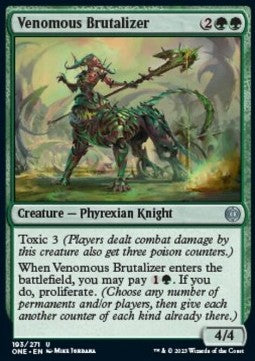 Venomous Brutalizer - Phyrexia: All Will Be One (Uncommon) [ONE-193]