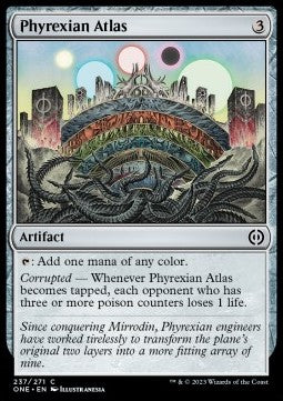 Phyrexian Atlas - Phyrexia: All Will Be One (Common) [ONE-237]
