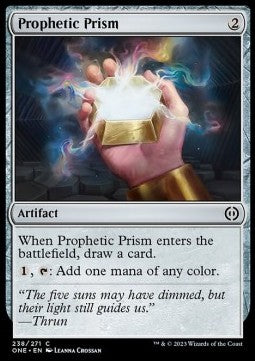 Prophetic Prism - Phyrexia: All Will Be One (Common) [ONE-238]
