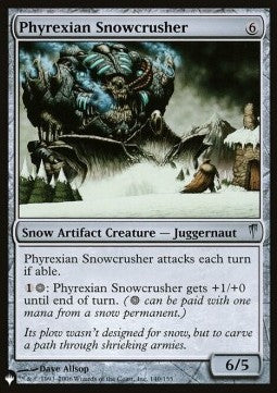 Phyrexian Snowcrusher - The List (Uncommon) [ZNL-140]