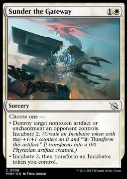 Sunder the Gateway - March of the Machine (Common) [MOM-39]