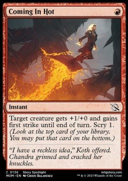 Coming In Hot - March of the Machine (Common) [MOM-136]