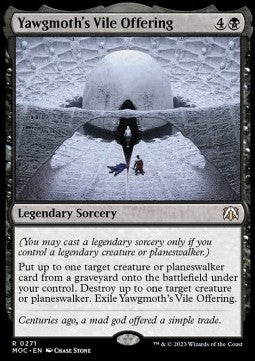 Yawgmoth's Vile Offering - Commander: March of the Machine (Rare) [MOC-271]