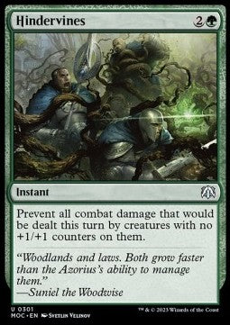 Hindervines - Commander: March of the Machine (Uncommon) [MOC-301]