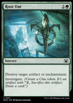 Root Out - Commander: March of the Machine (Common) [MOC-311]