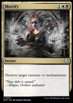 Mortify - Commander: March of the Machine (Uncommon) [MOC-337]