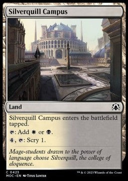 Silverquill Campus - Commander: March of the Machine (Common) [MOC-423]