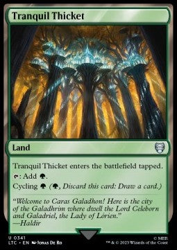 Tranquil Thicket - Commander: The Lord of the Rings: Tales of Middle-earth (Uncommon) [LTC-341]