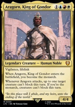 Aragorn, King of Gondor - Commander: The Lord of the Rings: Tales of Middle-earth (Mythic) [LTC-5]
