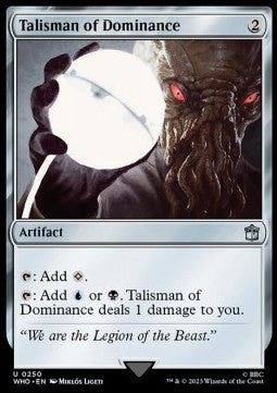 Talisman of Dominance - Universes Beyond: Doctor Who (Uncommon) [WHO-250]