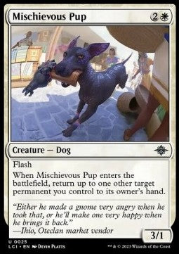Mischievous Pup - The Lost Caverns of Ixalan (Uncommon) [LCI-25]