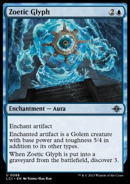 Zoetic Glyph - The Lost Caverns of Ixalan (Uncommon) [LCI-86]