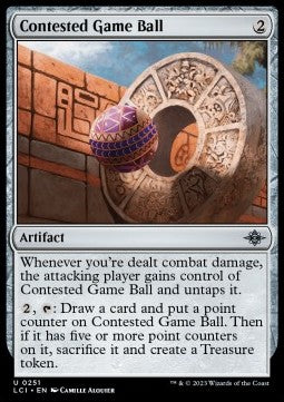 Contested Game Ball - The Lost Caverns of Ixalan (Uncommon) [LCI-251]