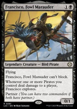 Francisco, Fowl Marauder - Commander: The Lost Caverns of Ixalan (Rare) [LCC-81]