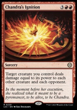 Chandra's Ignition - Commander: The Lost Caverns of Ixalan (Rare) [LCC-220]