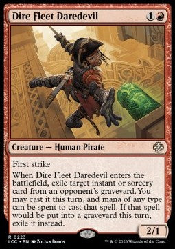 Dire Fleet Daredevil - Commander: The Lost Caverns of Ixalan (Rare) [LCC-223]