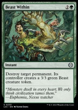 Beast Within - Commander: The Lost Caverns of Ixalan (Uncommon) [LCC-233]