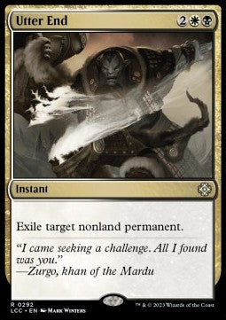 Utter End - Commander: The Lost Caverns of Ixalan (Rare) [LCC-292]