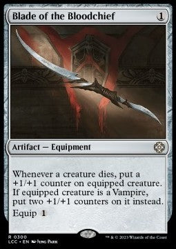 Blade of the Bloodchief - Commander: The Lost Caverns of Ixalan (Rare) [LCC-300]