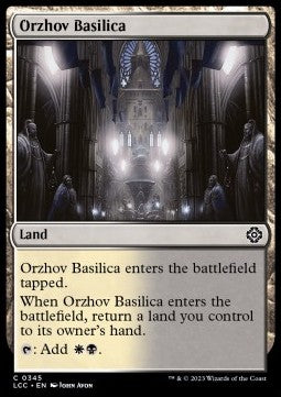 Orzhov Basilica - Commander: The Lost Caverns of Ixalan (Common) [LCC-345]