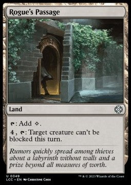 Rogue's Passage - Commander: The Lost Caverns of Ixalan (Uncommon) [LCC-349]