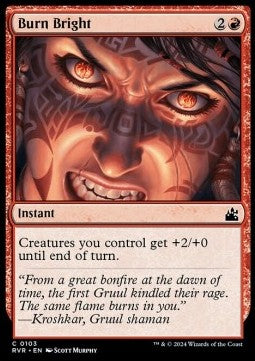Burn Bright - Ravnica Remastered (Common) [RVR-103]