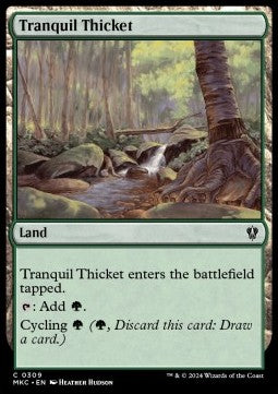 Tranquil Thicket - Commander: Murders at Karlov Manor (Common) [MKC-309]