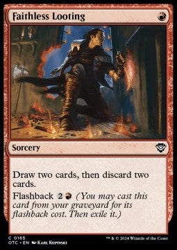 Faithless Looting - Commander: Outlaws of Thunder Junction (Common) [OTC-165]