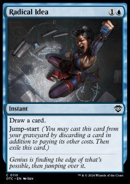 Radical Idea - Commander: Outlaws of Thunder Junction (Common) [OTC-110]