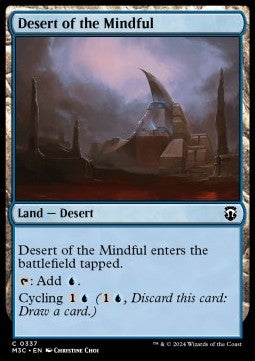 Desert of the Mindful - Commander: Modern Horizons 3 (Common) [M3C-337]