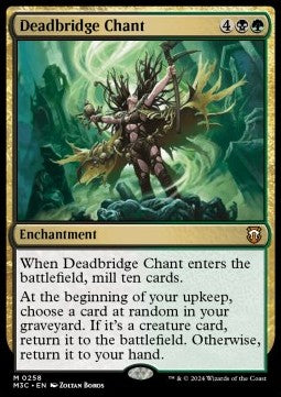 Deadbridge Chant - Commander: Modern Horizons 3 (Mythic) [M3C-258]