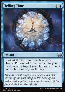 Telling Time - Commander: Duskmourn: House of Horror (Uncommon) [DSC-75]