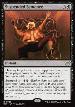 Suspended Sentence - Commander: Duskmourn: House of Horror (Rare) [DSC-25]