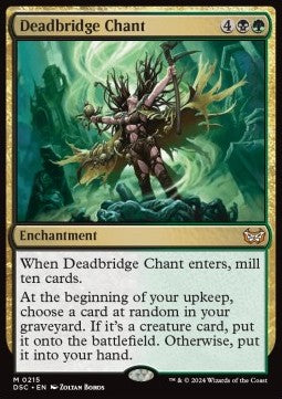 Deadbridge Chant - Commander: Duskmourn: House of Horror (Mythic) [DSC-215]
