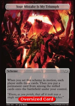 Your Mistake Is My Triumph - Commander: Duskmourn: House of Horror (Special) [DSC-364]