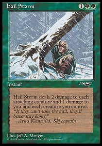 Hail Storm - Alliances (Uncommon)