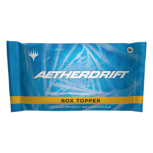 Aetherdrift Box Topper Booster - Aetherdrift