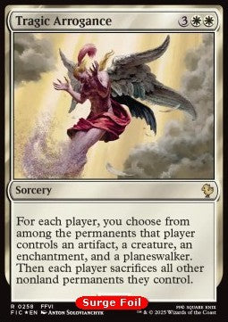 Tragic Arrogance - Commander: Magic: The Gathering - FINAL FANTASY: Collector's Edition (Rare) [CFIC-258]