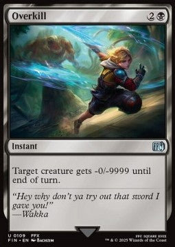 Overkill - Magic: The Gathering - FINAL FANTASY (Uncommon) [FIN-109]